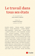 Travail dans tous ses états (Le)